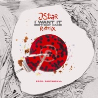I Want It (Birthday Cake Remix) [Radio Edit] - Single - Pastabdxll