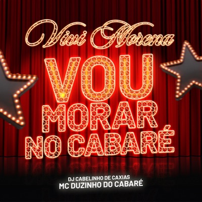 Vou Morar no Cabaré X Vivi Morena - Single
