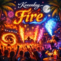 Fire - Single - kweenkay
