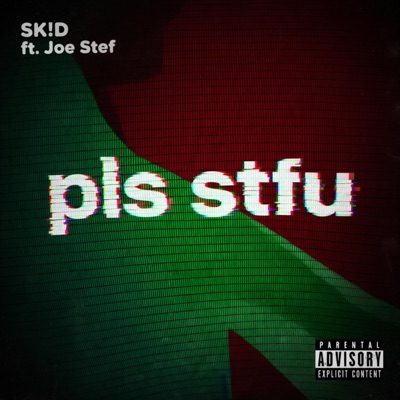 pls stfu (feat. Joe Stef) - Single