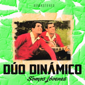 Somos Jóvenes (Remastered)