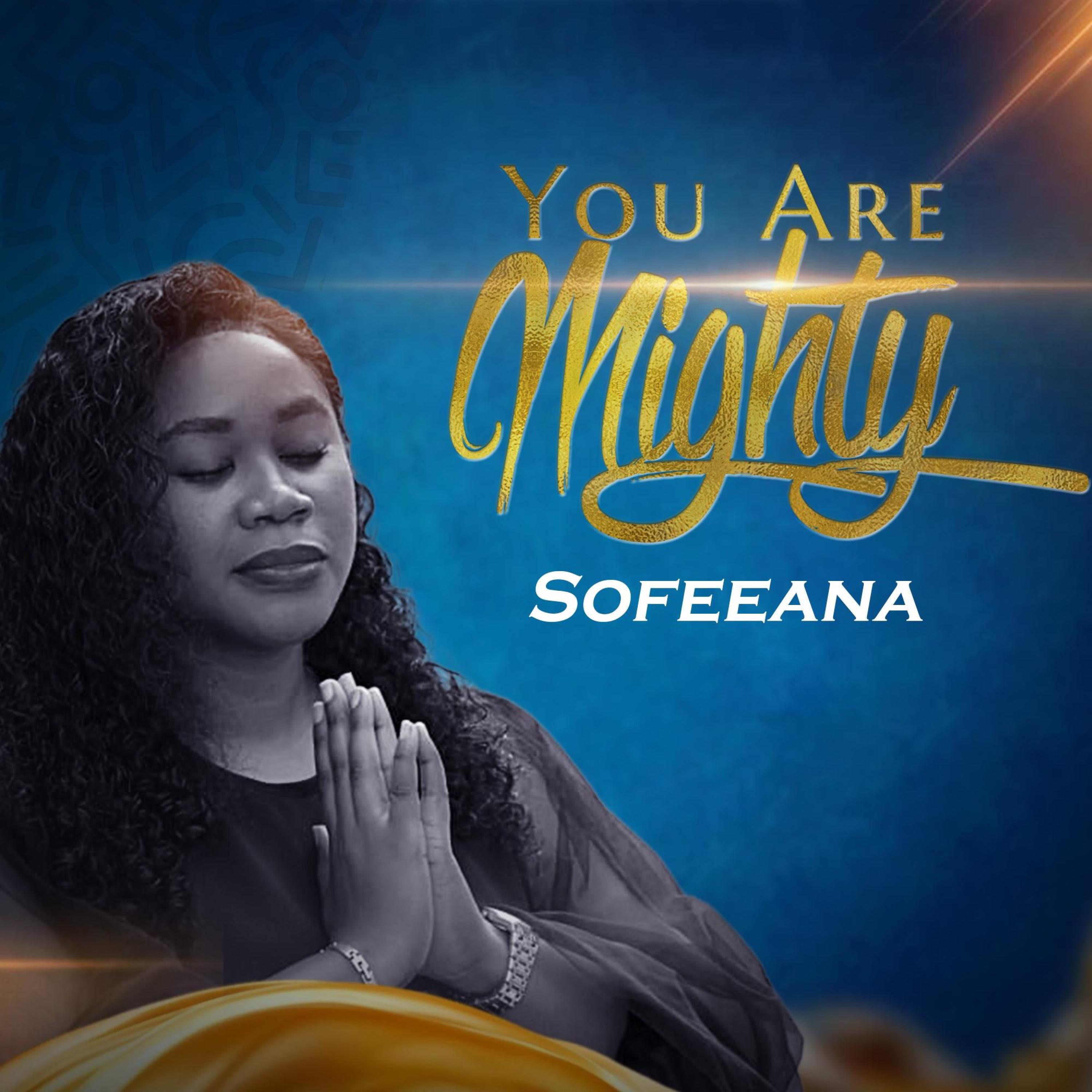 You Are Mighty - Single