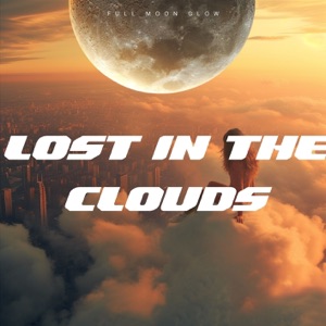Lost in the Clouds