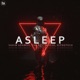 Asleep Single