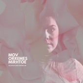 Mov orremes mïrhtoe (My Brand New Disaster) artwork