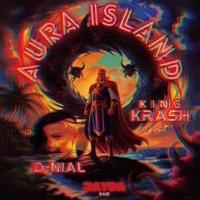 Aura Island (feat. D-NIAL & jaydakazimix) - Single - King krash