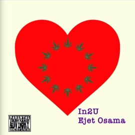 In 2 U Ejet Osama