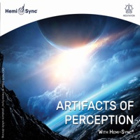 Artifacts of Perception with Hemi-Sync® - Zero Ohms & Hemi-Sync
