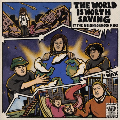The World is Worth Saving (feat. Wax) - Single