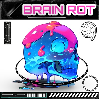 Brain Rot (feat. Capitol G) - Single