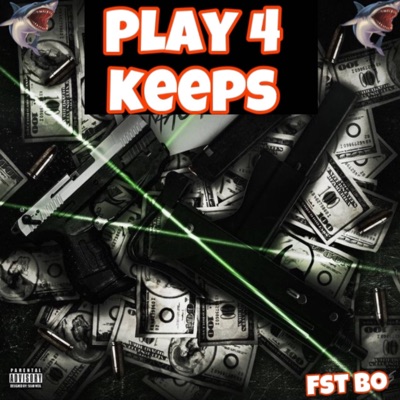 Play 4 Keeps (Official Audio) - Single