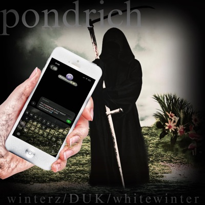 PONDRICH (feat. whitewinter & winterz) - Single