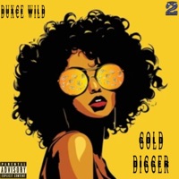 Gold digger - Single - Duxce Wild