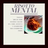 RISOTTO MENTAL (Instrumental Versions) - EP