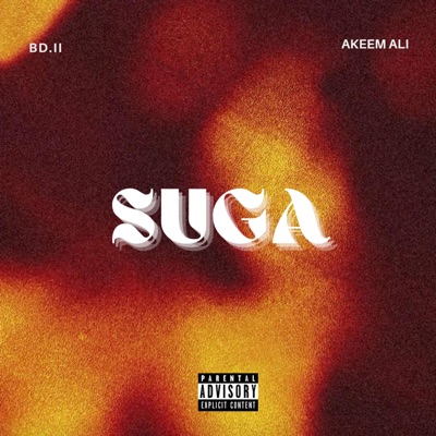 SUGA (feat. Akeem Ali) - Single