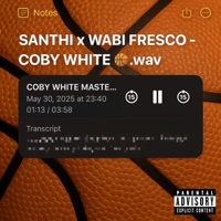 Coby White - Single - $aNTHI & Wabi Fresco