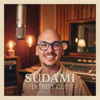 Du bist Gut - Sudami Cover Art