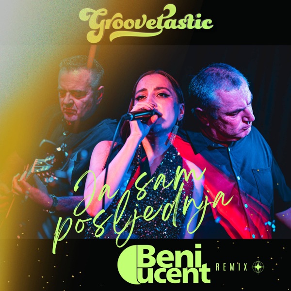Ja sam posljednja (feat. Beni Ducent) [Beni Ducent Remix] - Single