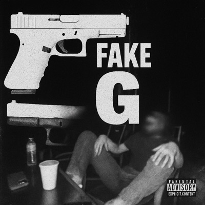Fake G - Single