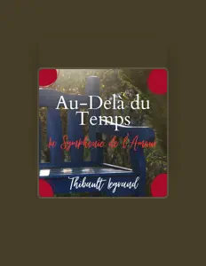 Poslechněte si interpreta Thibault Legrand, sledujte hudební videa, přečtěte si životopis, podívejte se na data turné a další informace.