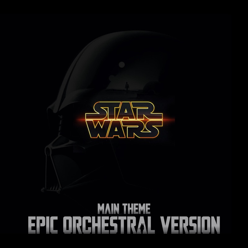 Star Wars Main Theme Epic Orchestral Version Ihsan Dincer Song