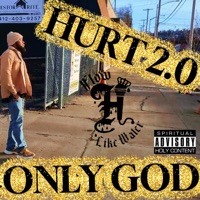 Only God - Single - Hurt 2.0