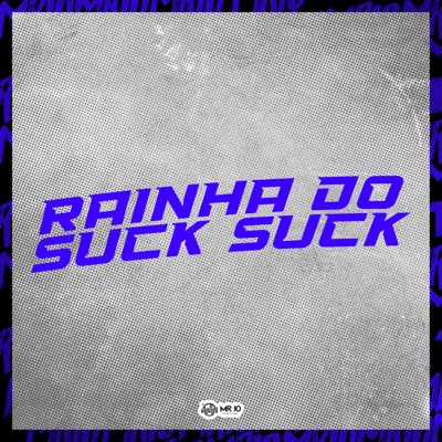 Rainha do Suck Suck - Single