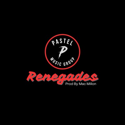 Renegades (feat. Sonik) - Single