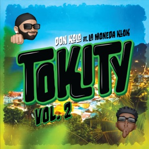 Tokity,k Vol. 2 (feat. Don Kolo) [Remix]