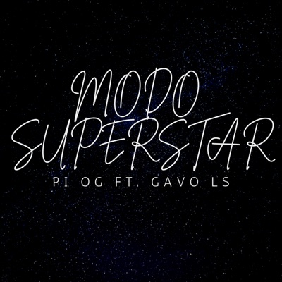 Modo Superstar (feat. gavo ls) - Single