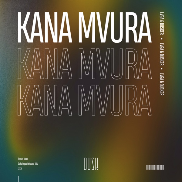 KANA MVURA - Single