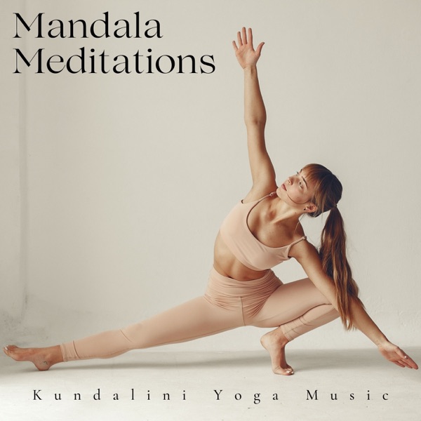Mandala Meditations: Ambient Yoga Music