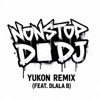 Yukon (feat. Dlala B)