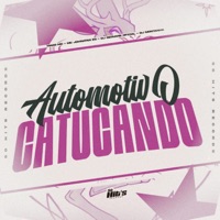 Automotivo Catucando - Single - DJ GEOVANE OFICIAL, Mago MC, Mc Johnatan ZS & DJ Montanha