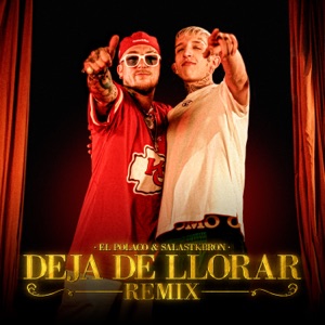 Deja de Llorar (Remix)