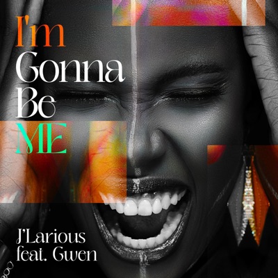 I'm Gonna Be ME - Single
