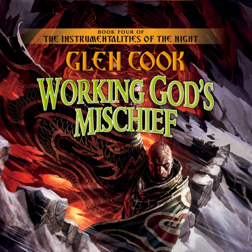 Working God's Mischief: The Instrumentalities of the Night, Book 4 (Unabridged) cover