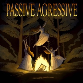 Passive Agressive KYA SKY