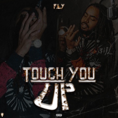 Touch You Up - Single