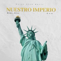 Nuestro Imperio (feat. F.r.a) - Single - Drax_sixx