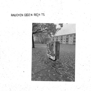 Rauchen gegen Rechts - Single