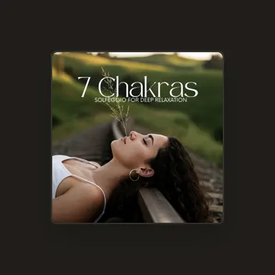 Listen to Chakra Balancing 101, watch music videos, read bio, see tour dates & more!