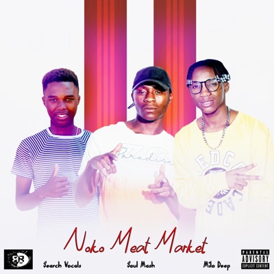 Noko meat Market _buchereng (feat. Search Vocals & Soul Mash) - Single