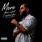 More Than What I Asked For - EP