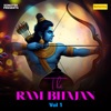 The Ram Bhajan Vol 1