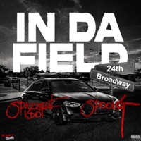 In Da Field (feat. Spook G) - Single - Spazzoutkdot