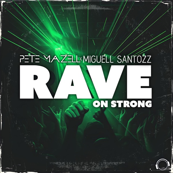 Rave on Strong - Single