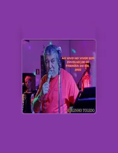 Dengarkan SERGINHO TOLEDO, tonton video musik, baca bio, lihat tanggal tur & lainnya!