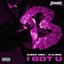 I got u (feat. Kvlsimi 559) - Single