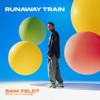 Sam Feldt - Runaway Train (feat. RuthAnne) artwork